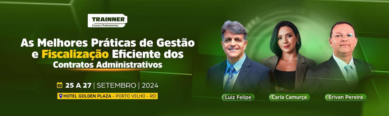 As melhores práticas para a gestão e a fiscalização eficiente dos contratos administrativos, conforme a Lei 14.133/2021 - nova Lei de Licitações e Contratos Administrativos